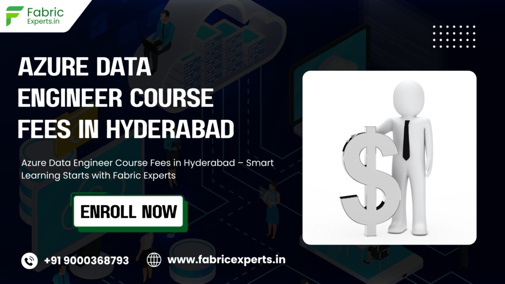 Azure Data Engineer Course Fees in Hyderabad